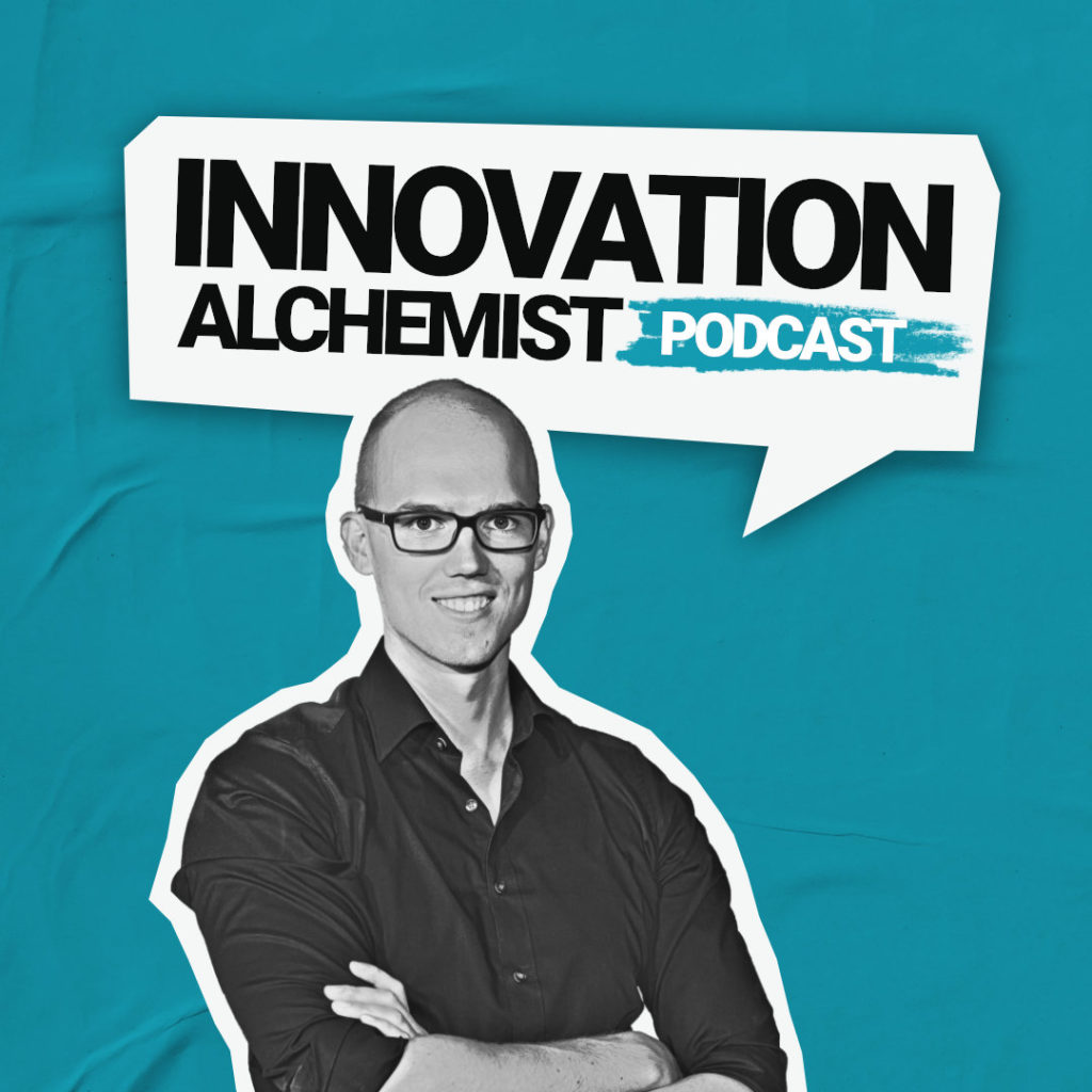 Innovation Alchemist Podcast 2021