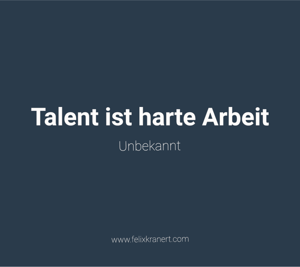 Zitate Motivation Talent